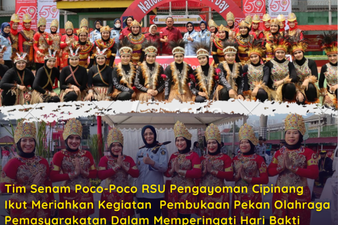Tim Senam Poco-Poco RSU Pengayoman Cipinang Ikut Meriahkan Kegiatan Pembukaan Pekan Olahraga Pemasyarakatan Dalam Memperingati Hari Bakti Pemasyarakatan (HBP) Ke-59