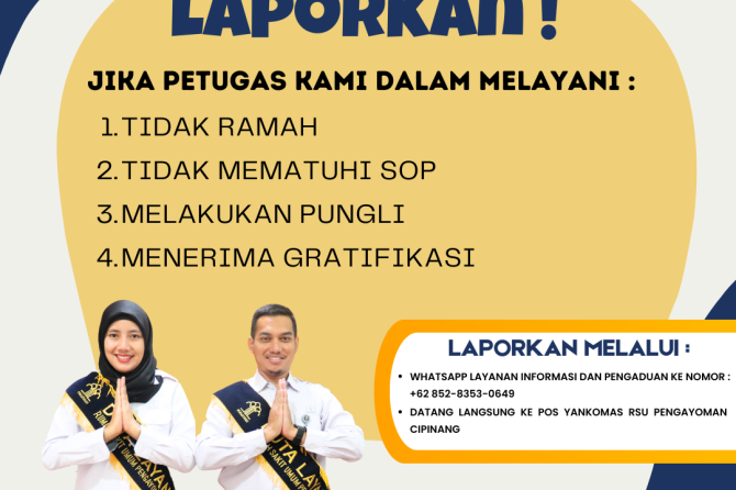 JANGAN RAGU UNTUK LAPOR!
